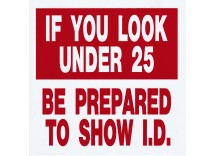 Be Prepared to Show ID Sign